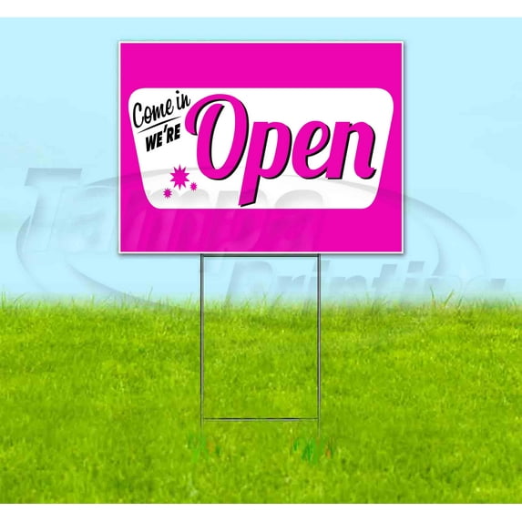 Open (18" x 24") Yard Sign, Includes Metal Step Stake