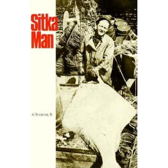 Pre-Owned Sitka Man (Paperback) 0882402633 9780882402635