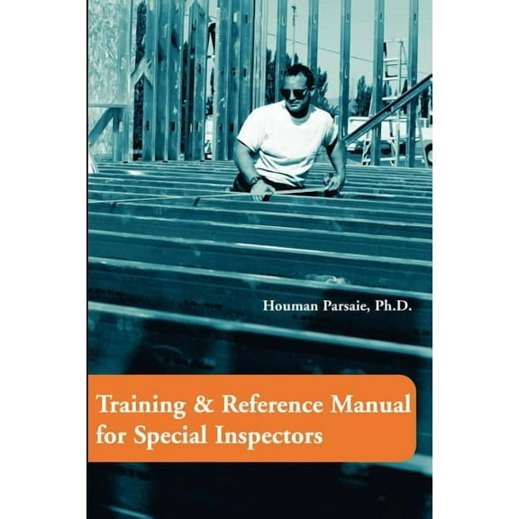 Training & Reference Manual for Special Inspectors, (Paperback)