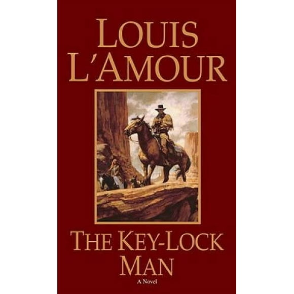Pre-Owned The Key-Lock Man (Paperback 9780553280982) by Louis L'Amour