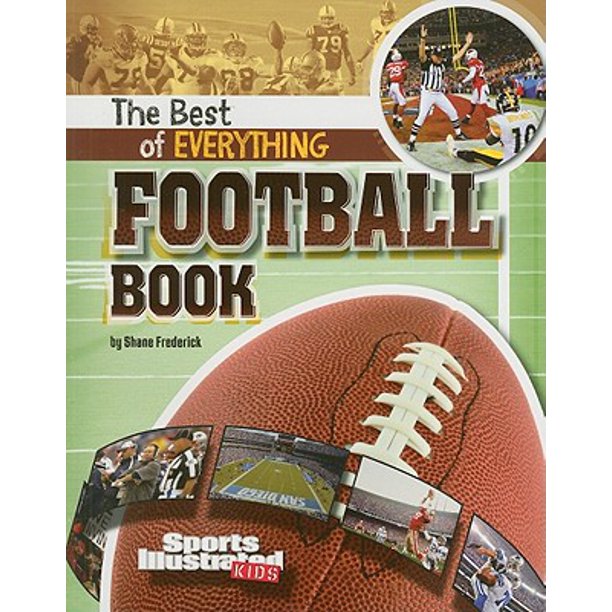 AllTime Best of Sports The Best of Everything Football Book
