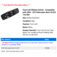 thumbnail image 2 of Front Left Window Switch - Compatible with 2008 - 2013 Mercedes-Benz GL550 164.886 2009 2010 2011 2012, 2 of 2
