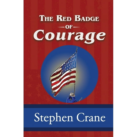 The Red Badge of Courage, (Paperback)