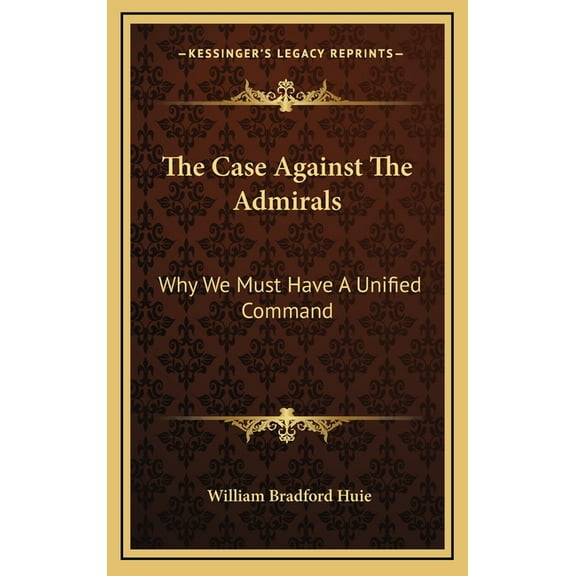 The Case Against The Admirals (Hardcover)