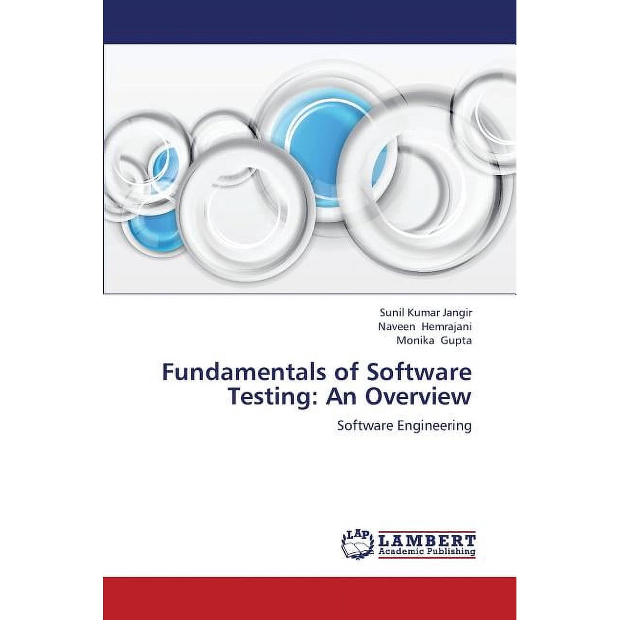 Fundamentals of Software Testing: An Overview (Paperback)