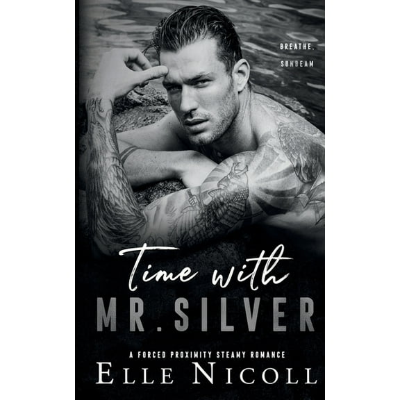 Men Time with Mr. Silver: A Forced Proximity Steamy Romance, Book 7, (Paperback)