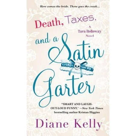 Death, Taxes, and a Satin Garter - eBook