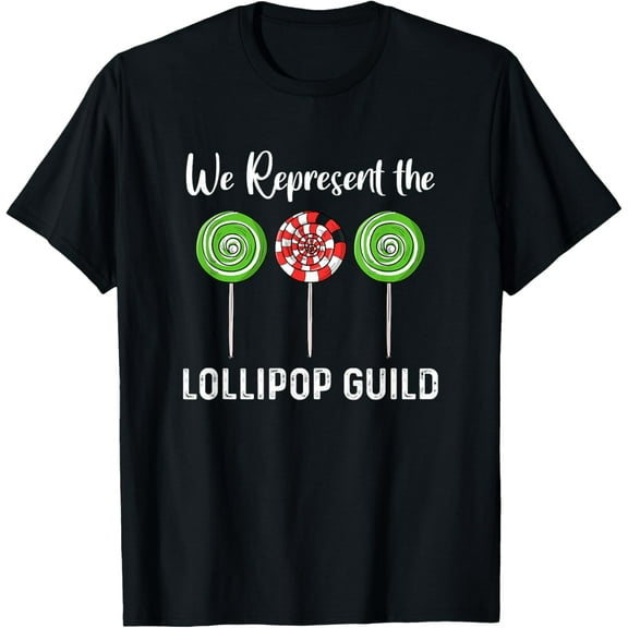 We Represent The Lollipop Guild Wizard Of Oz T-Shirt