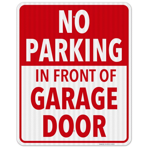 No Parking in Front of Garage Door Sign,