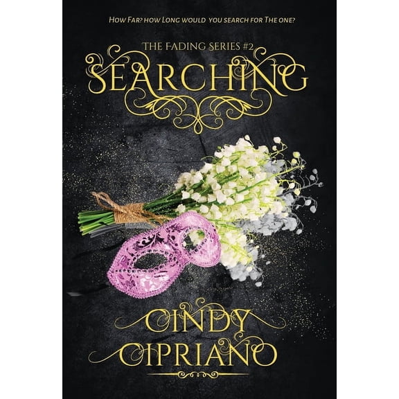 Fading Searching, Book 2, (Paperback)