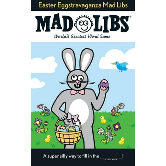 Pre-Owned Easter Eggstravaganza Mad Libs: World's Greatest Word Game (Paperback 9780843172522) by Roger Price, Leonard Stern