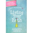 thumbnail image 2 of Pre-Owned Living Your Faith: A Journey Through James (Paperback) 073696441X 9780736964418, 2 of 2