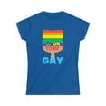 thumbnail image 4 of It's OK to Be Gay Gender Equality LGBT Pride Month Gay Womens T Shirts, 4 of 8
