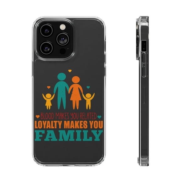 DistinctInk Clear Case for Apple iPhone 15 PRO (6.1" Screen) - Blood Makes Related Loyalty Makes Family