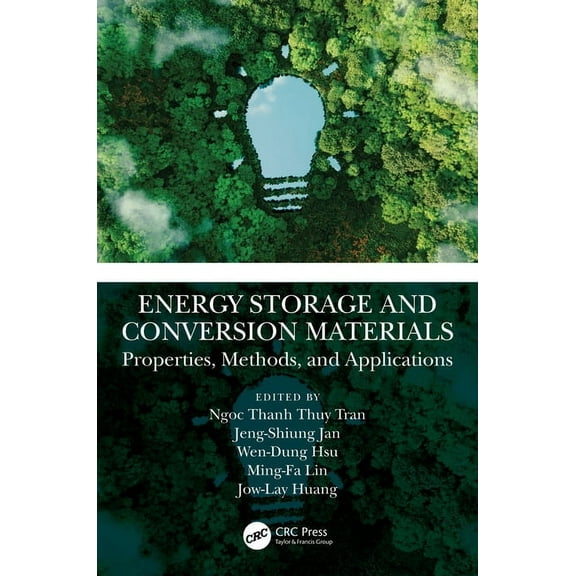 Energy Storage and Conversion Materials: Properties, Methods, and Applications, (Hardcover)
