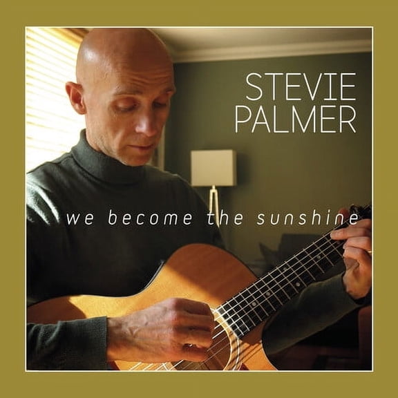 Stevie Palmer - We Become The Sunshine - Music & Performance - CD