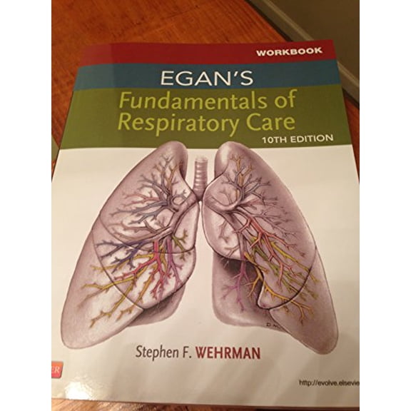 Pre-Owned Egan's Fundamentals of Respiratory Care (Paperback) 0323082025 9780323082020