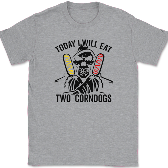 Today I Will Eat Two Corndogs T-Shirt Funny Meme Food Social Gift Tee - Heather Grey, S