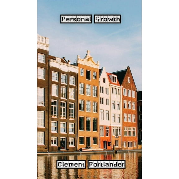 Personal Growth, (Hardcover)