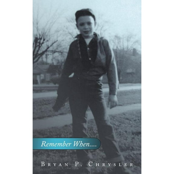 Remember When.... (Paperback)