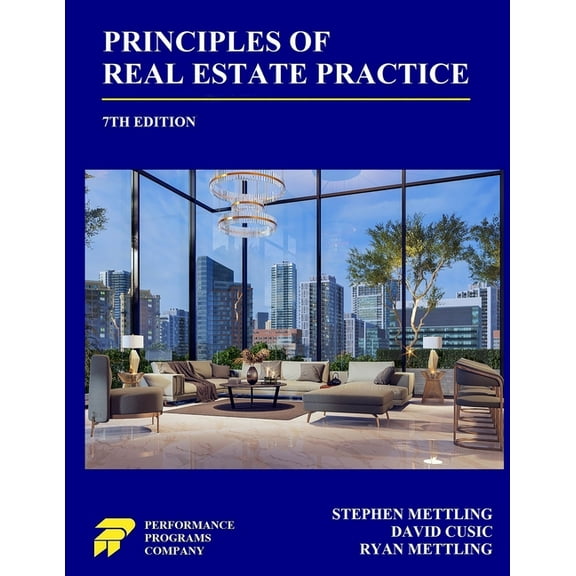 Principles of Real Estate Practice: 7th Edition (Paperback)