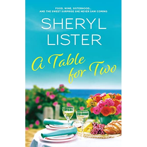 Pre-Owned A Table for Two (Paperback) 1538755270 9781538755273