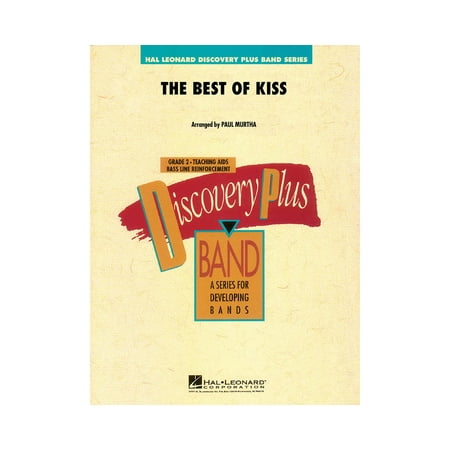 Hal Leonard The Best of Kiss - Discovery Plus Band Level 2 arranged by Paul (The Best Of Journey Paul Murtha)