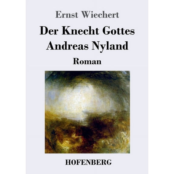 Der Knecht Gottes Andreas Nyland (Paperback)