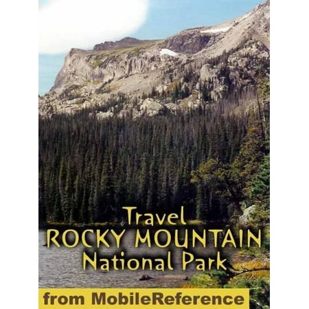 Travel Rocky Mountain National Park: Guide And Maps (Mobi Travel) -