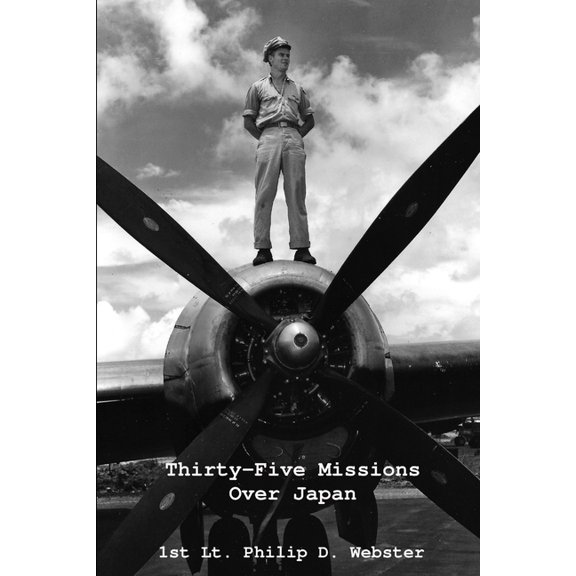 Thirty-Five Missions Over Japan, (Paperback)