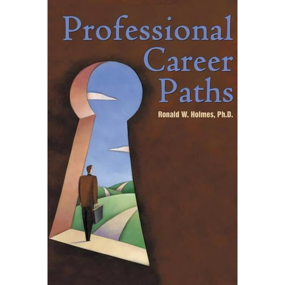 Professional Career Paths, (Paperback)