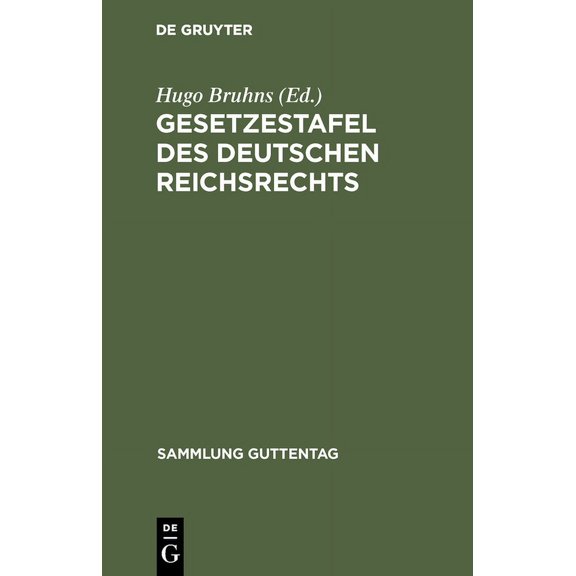 Sammlung Guttentag Gesetzestafel des deutschen Reichsrechts, Book 63, (Hardcover)
