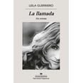 thumbnail image 1 of Libro La Llamada. Un Retrato Tapa Blanda, Autor Leila Guerriero, Editorial Anagrama, 1 of 2