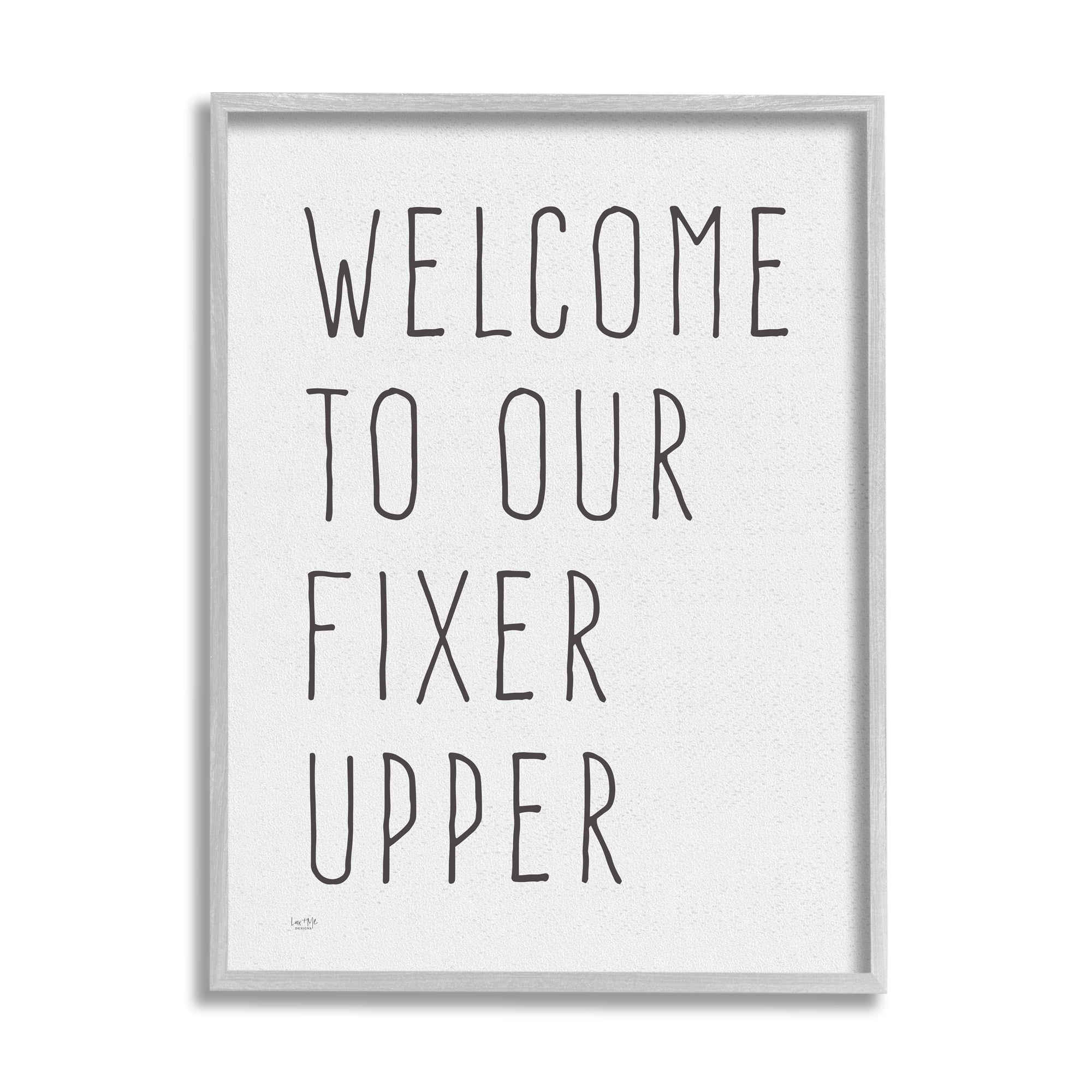 Stupell Industries Fixer Upper Home Welcome Sign Casual Typography Graphic Art Gray Framed Art Print Wall Art, Design by Lux + Me Designs