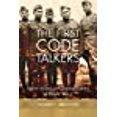 thumbnail image 1 of Les Premiers Code Talkers: Communicateurs Amérindiens dans la Guerre Mondiale I, 1 of 2