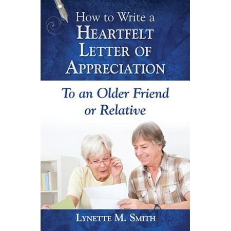 how to write appreciation letter to friend how to write a heartfelt letter of appreciation to an how to write appreciation letter to friend how to write a heartfelt letter of appreciation to an