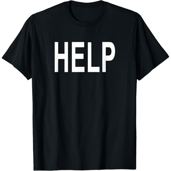 Shirt That Says Help T-Shirt