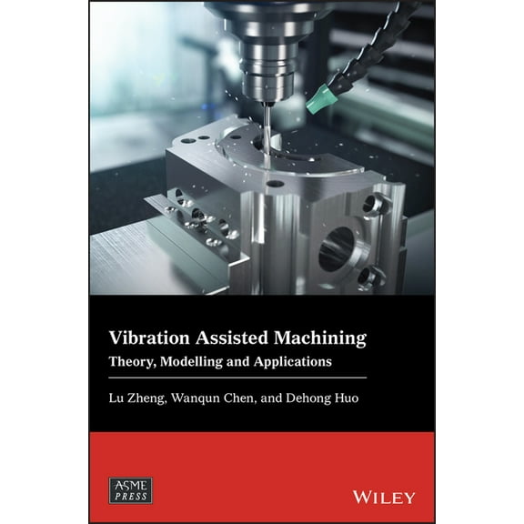 Wiley-Asme Press Vibration Assisted Machining C, (Hardcover)
