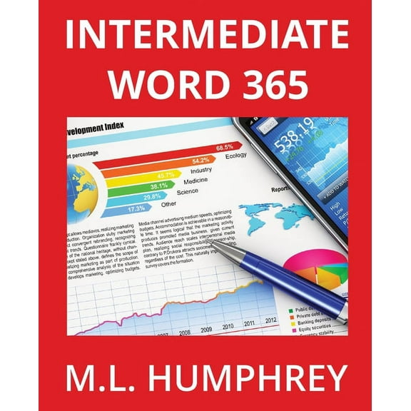 Word 365 Essentials Intermediate Word 365, Book 2, (Paperback)