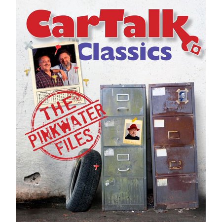 Car Talk Classics: The Pinkwater Files