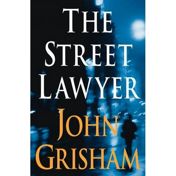 The Street Lawyer : A Novel 9780385490993 Used / Pre-owned