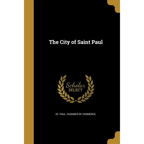 The City of Saint Paul (Paperback)