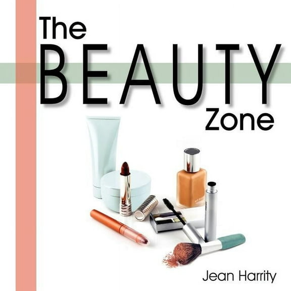The Beauty Zone (Paperback)