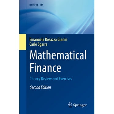 Mathematical Finance: Theory Review and Exercises (Paperback)