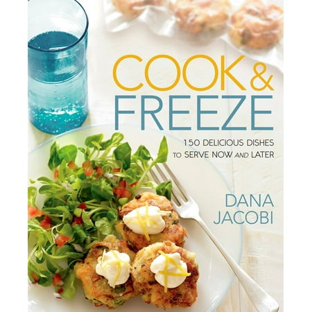 Cook & Freeze - eBook (Best Food To Cook And Freeze)