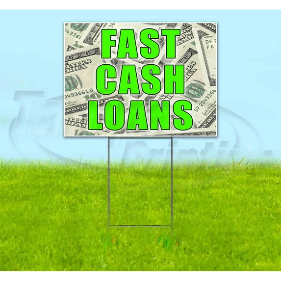 Fast Cash Loans (18" x 24") Yard Sign, Includes Metal Step Stake