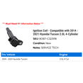 thumbnail image 2 of Ignition Coil - Compatible with 2014 - 2021 Hyundai Tucson 2.0L 4-Cylinder 2015 2016 2017 2018 2019 2020, 2 of 2