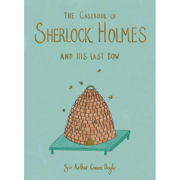 Wordsworth Collector's Editions The Casebook of Sherlock Holmes & His Last Bow (Collector's Edition), (Hardcover)