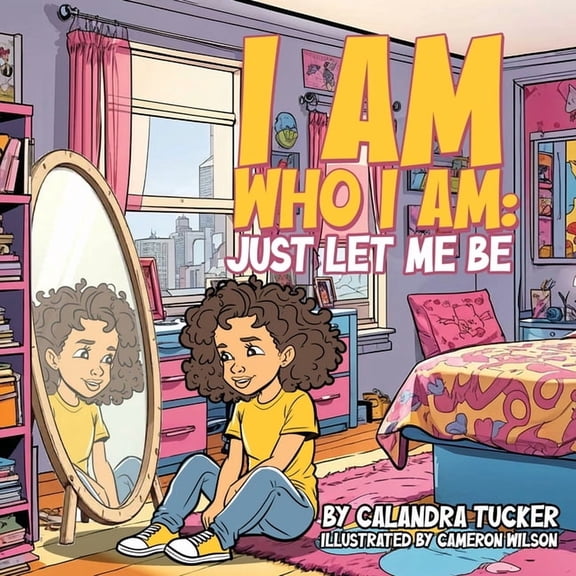 I Am Who I Am: Just Let Me Be, (Paperback)
