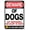 Warning Sign 5, variant on Beware of Dogs Do Not Enter 8"x12" Metal Sign, Bad Dogs Will Bite, Notice Danger Warning Caution Sign, Indoor Outdoor Use